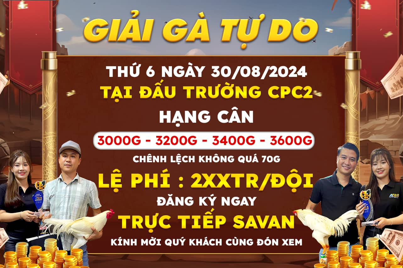 Giải Gà Tự Do Tại CPC2 Thomo Ngày 30/08/2024